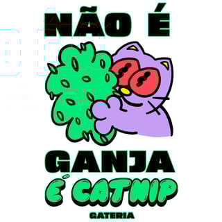 Nome do produto Moletom Não É Ganja, É Catnip