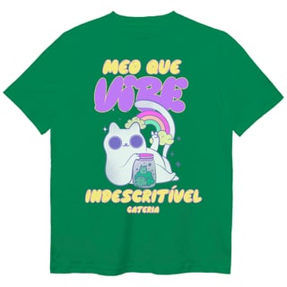 Nome do produto Camiseta Vibe Indescritível