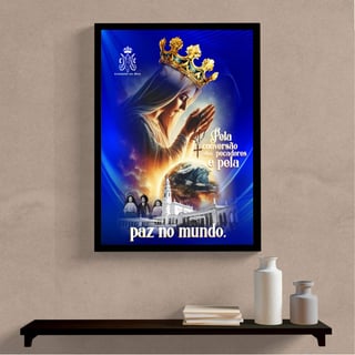 POSTER Nossa Senhora de Fátima - Pela paz no mundo 