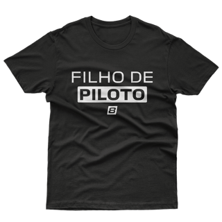 Camiseta Infantil (10 a 14 anos) Filho de Piloto - Preta