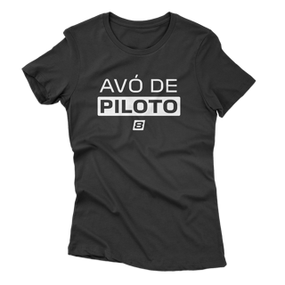 Camiseta Feminina Avó de Piloto - Preta