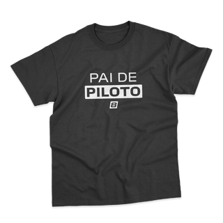 Camiseta Unissex Pai de Piloto - Preta