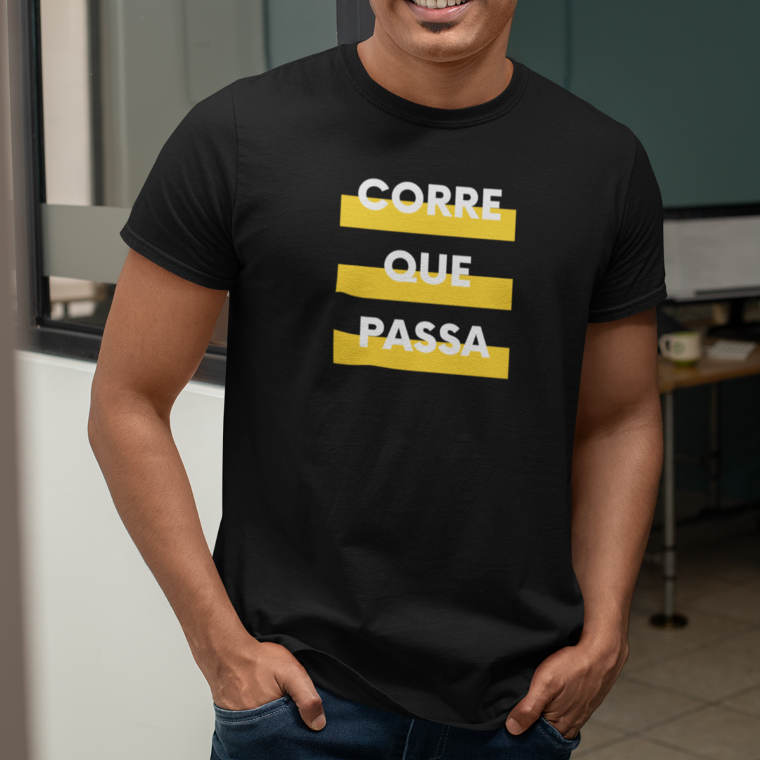 Nome do produto: T - Shirt Corre que passa