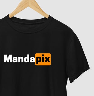 Nome do produto Manda Pix Unissex