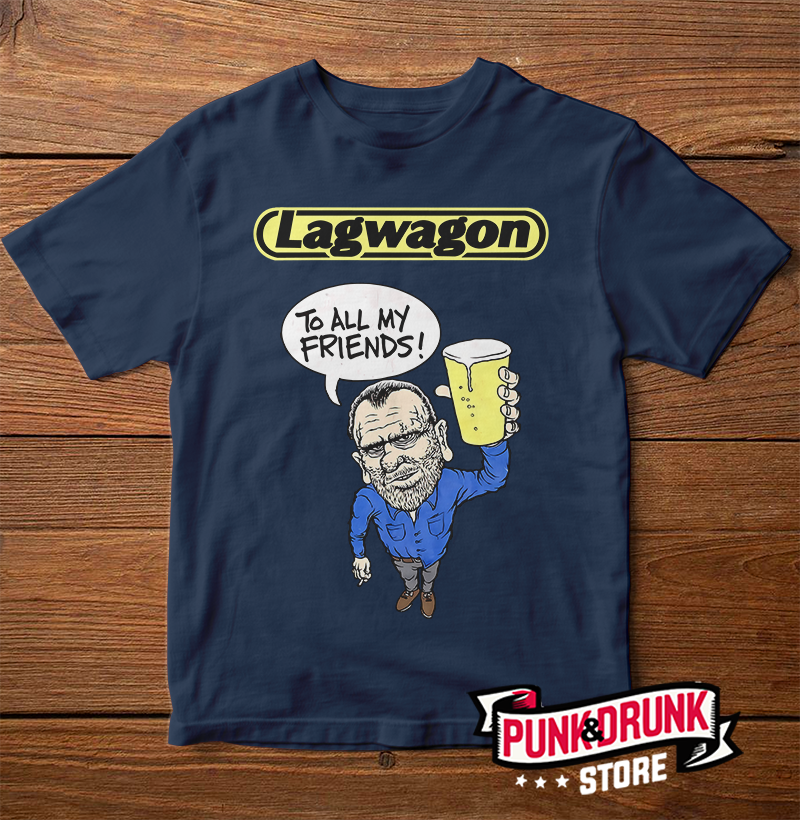 Nome do produto: Lagwagon - To All My Friends