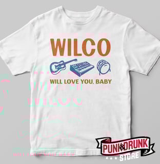 Wilco - Will Love You Baby