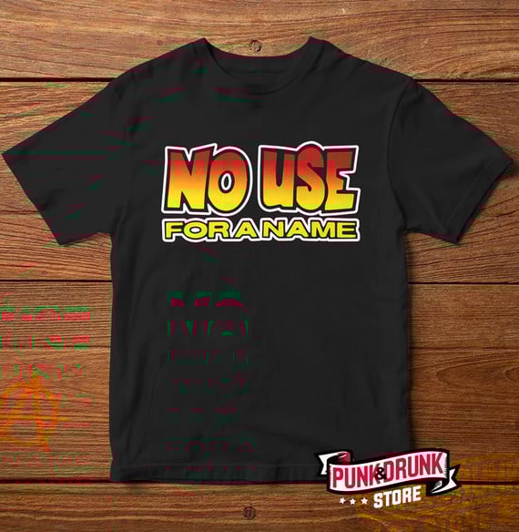 No Use For a Name