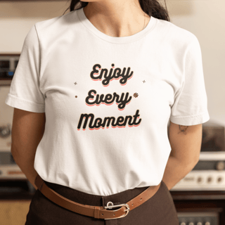 Nome do produto T-Shirt Enjoy Every Moment WA