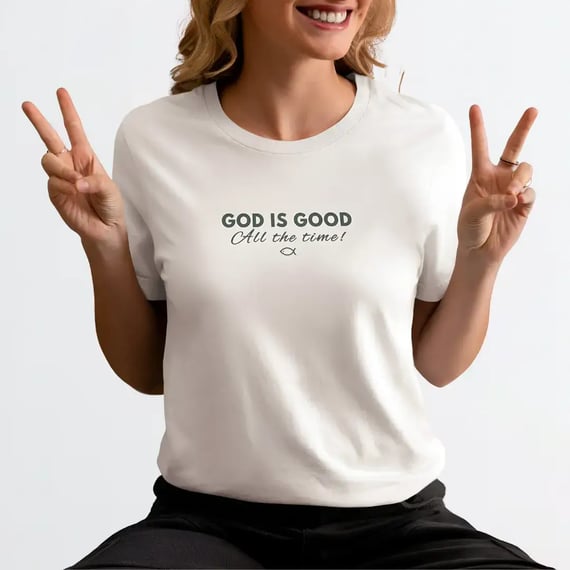 Camiseta Unissex - God is good all the time