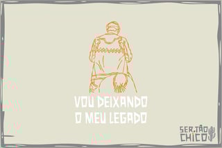 Nome do produto PEGA DE BOI - VOU DEIXANDO O MEU LEGADO