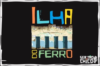 Nome do produto ILHA DO FERRO - SALÃO 