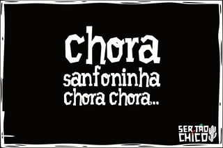 Nome do produto FORRÓ - CHORA SANFONINHA