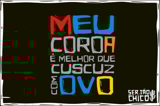 Nome do produto CANECA - XILOSA - MEU COROA É MELHOR QUE CUSCUZ COM OVO