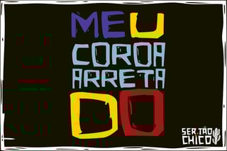 Nome do produto CANECA - XILOSA - MEU COROA ARRETADO