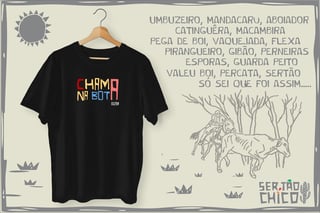 Nome do produto PEGA DE BOI - CHAMA NA BOTA
