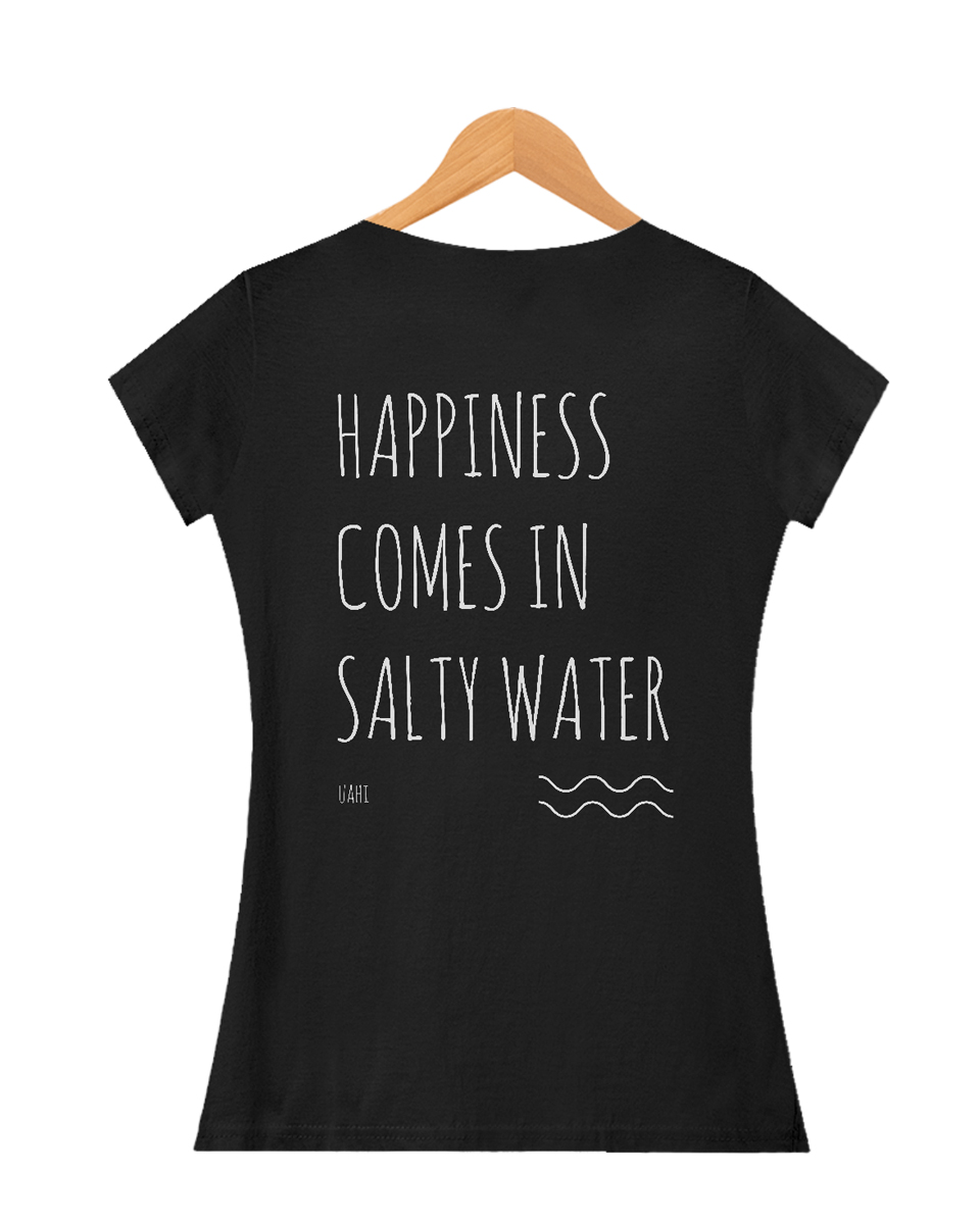 Camiseta Happiness Comes In Salty Water