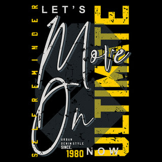 Nome do produto Camiseta Unissex - Lets Move On