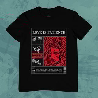 Camiseta Love is Patience