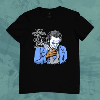 Camiseta Unissex - Vocês Palhaços