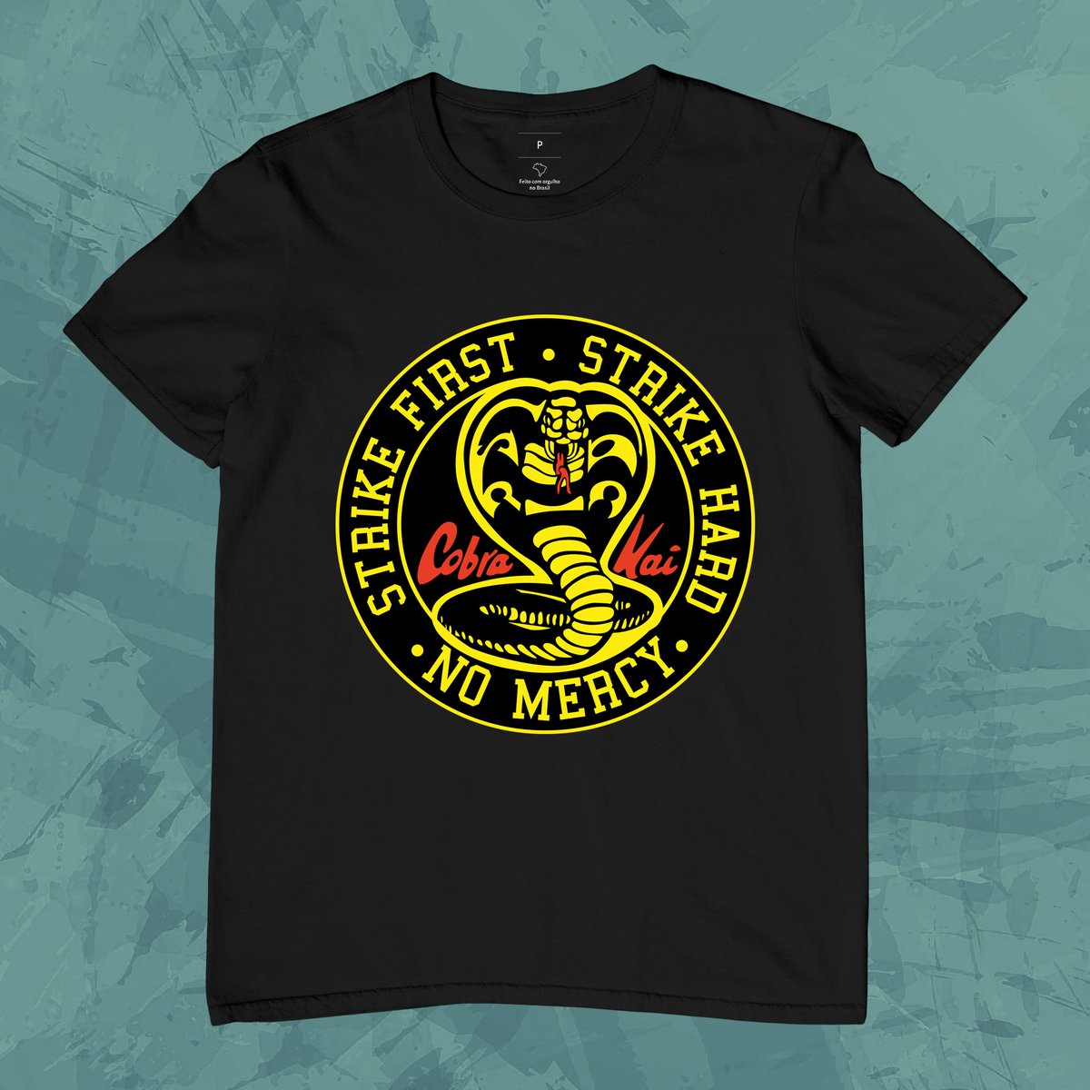 Nome do produto: Camiseta - Cobra Kai - Strike First