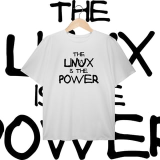 THE LINUX IS THE POWER - PLUS SIZE