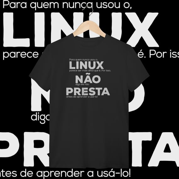 LINUX NÃO PRESTA 1 - UNISSEX
