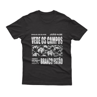 Nome do produto Campos Brancos João 4:35 - UNISSEX