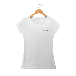 Nome do produto .MINIMAL Classica - Branca Baby Look