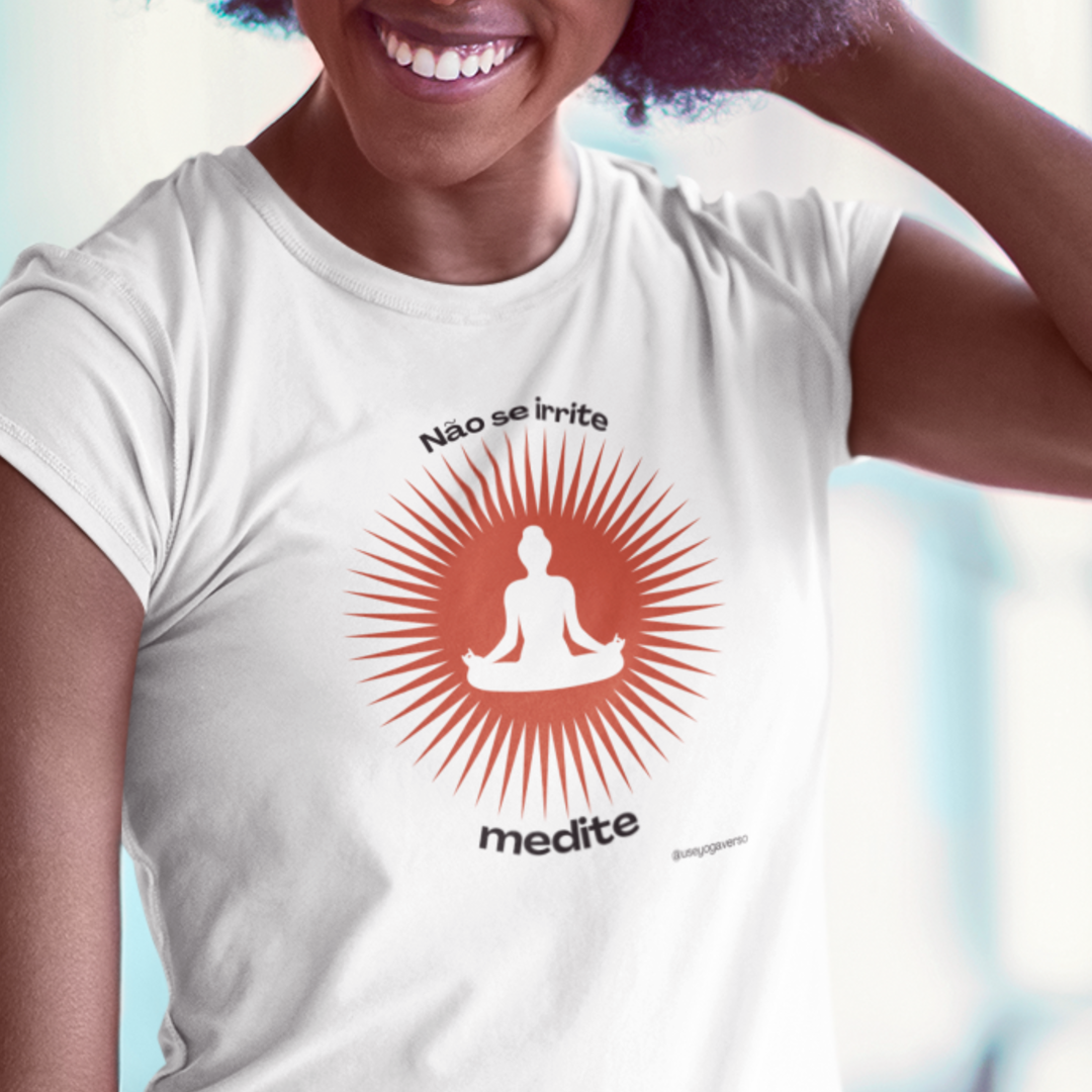 Nome do produto: Não se irrite, medite! (XV)