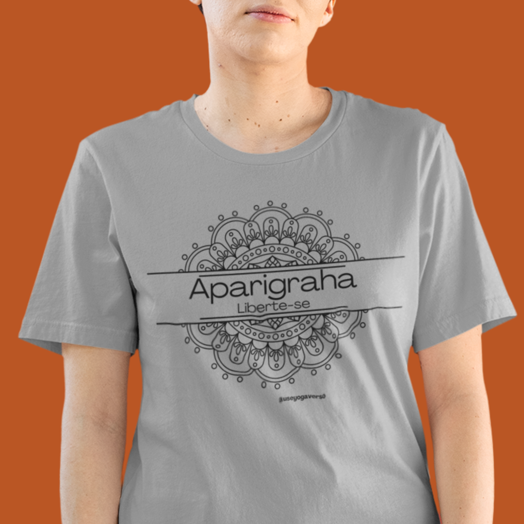 Nome do produto: Aparigraha - Liberte-se