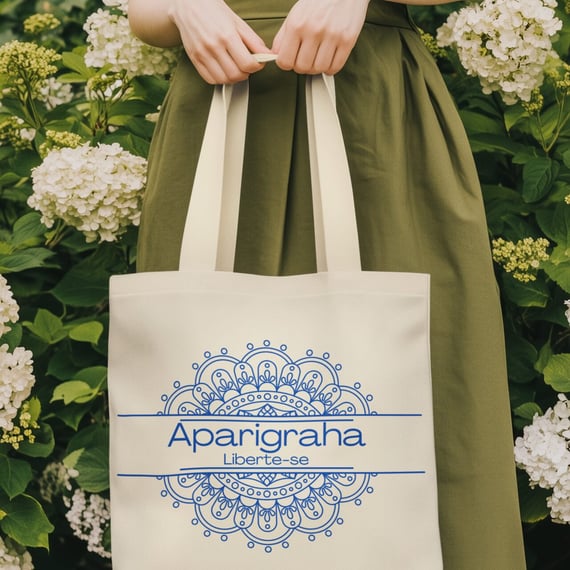 Ecobag Yoga Aparigraha, Liberte o que Não te Serve