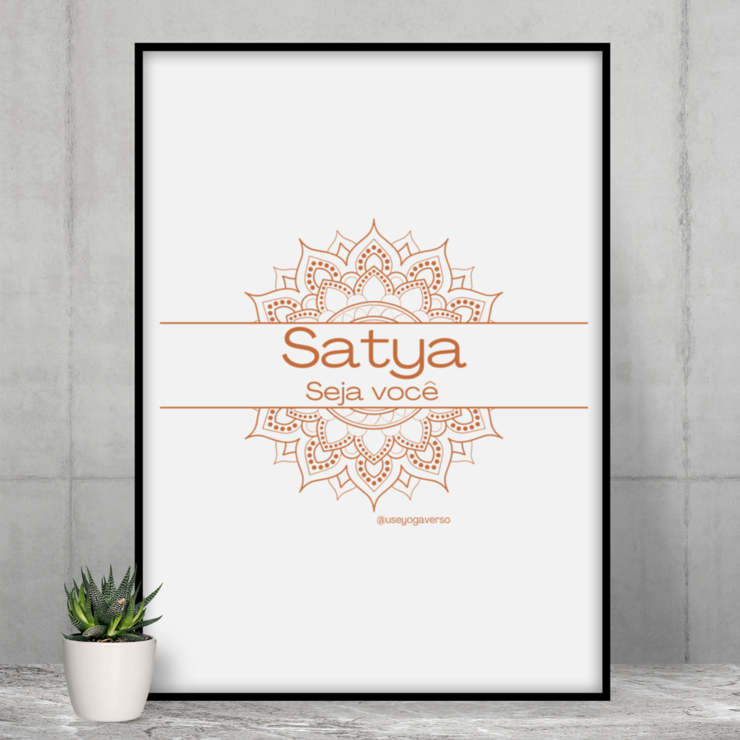 Nome do produto: Poster: Satya - Seja Você