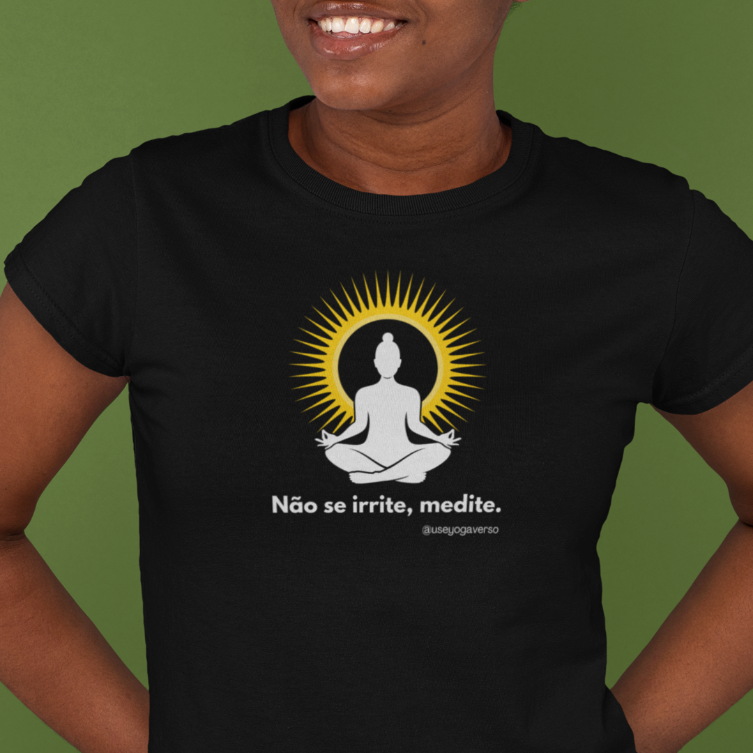 Nome do produto: Não se irrite, medite (XVIII)