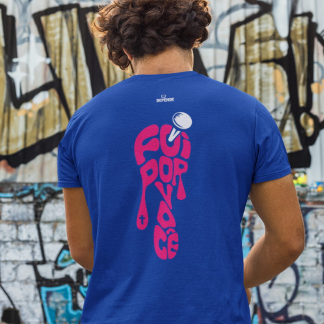 Nome do produto: T-Shirt Foi Por Você