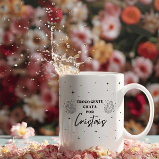 Nome do produto Caneca - Troco Gente Chata por Cristais