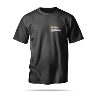 Nome do produto Camiseta WeDrop - Sem tempo pra hater, tô vendendo! - Preta