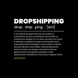 Nome do produto Camiseta WeDrop - Dropshipping Significado - Preta
