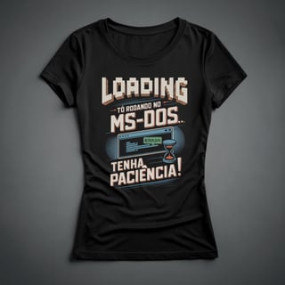 Camiseta Feminina - Loading MS DOS