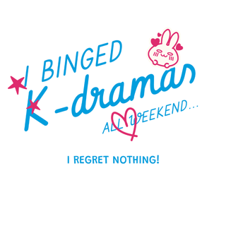 Nome do produtoI Binged K-dramas