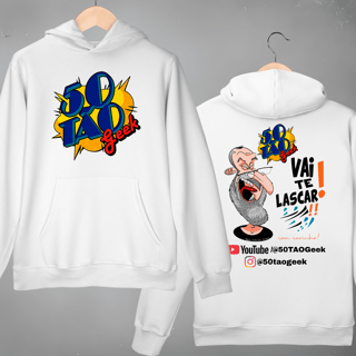 Moletom 50Tao Geek - Vai te Lascar V2 Canguru (Clara)