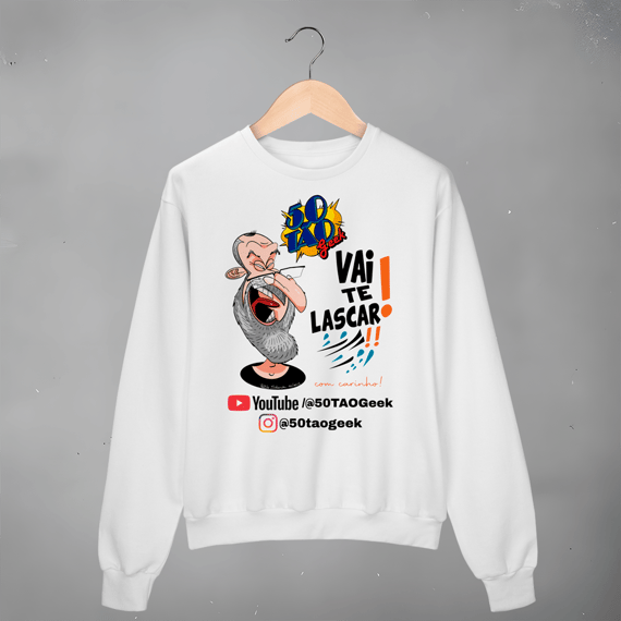 Moletom 50Tao Geek - Vai te Lascar V2 Sueter (Clara)