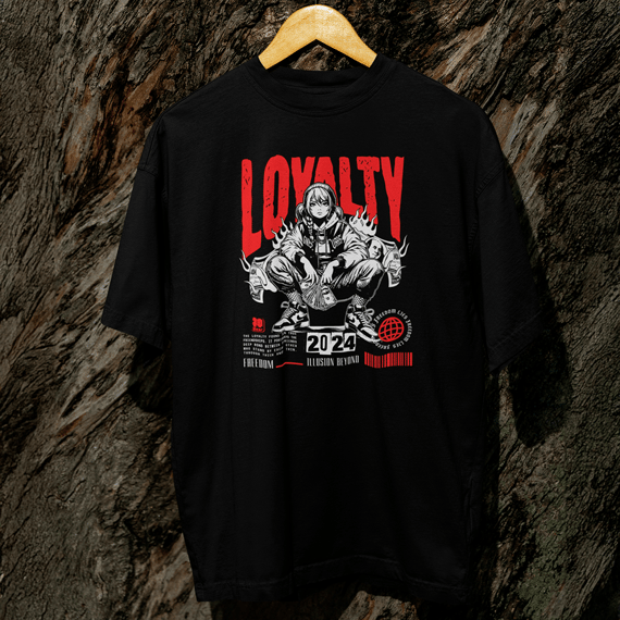 Loyalty - Oversized