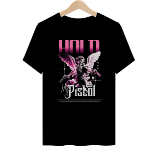 Nome do produtoCamiseta Hold My Pistol