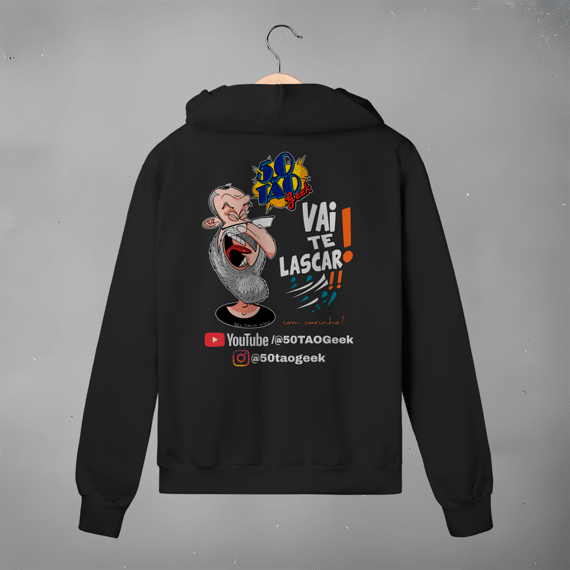 Moletom 50Tao Geek - Vai te Lascar V2 Ziper 