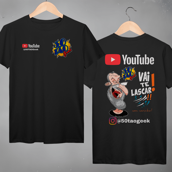 Camiseta 50Tao Geek - Vai Te Lascar Oficial