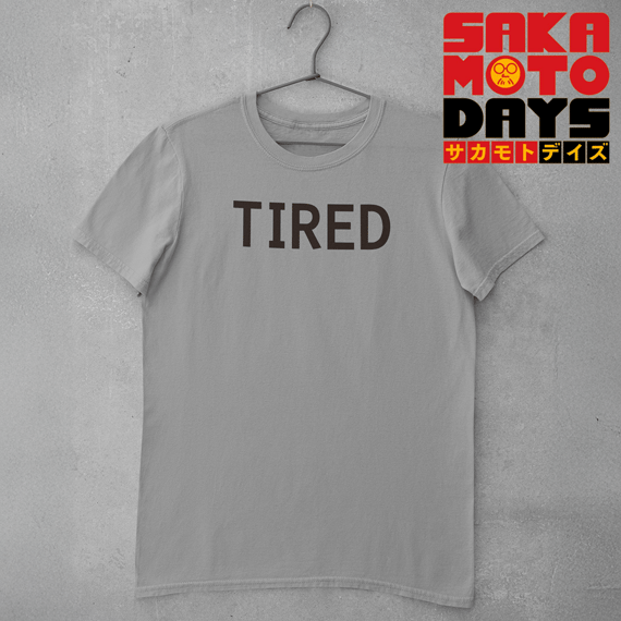 Sakamoto Tired (Quality)