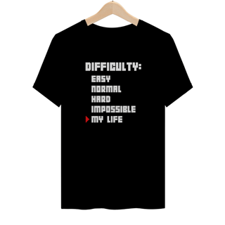 Nome do produtoDifficulty My Life - Escura