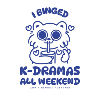 Nome do produtoI Binged K-dramas Cute