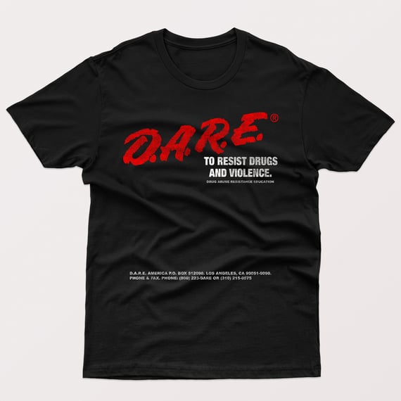 DARE ( RESIST DRUGS AND VIOLENCE )