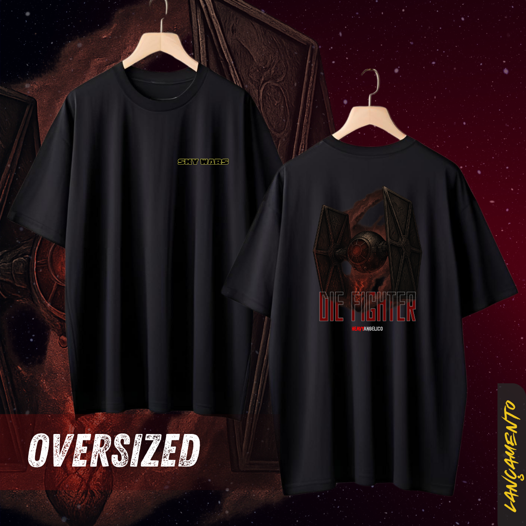 Nome do produto: Sky Wars – Die Fighter - Camiseta Oversized - Frente e Costas